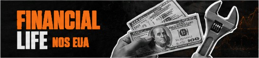 Financial Life nos EUA